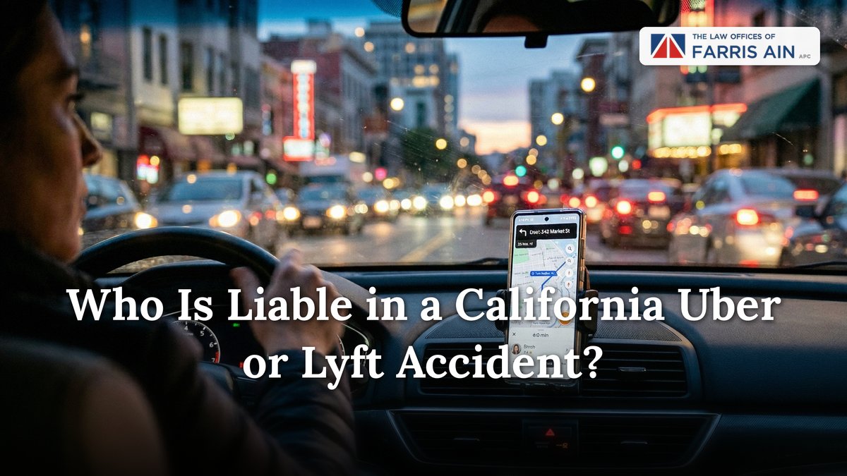 Who Is Liable in a California Uber or Lyft Accident?
